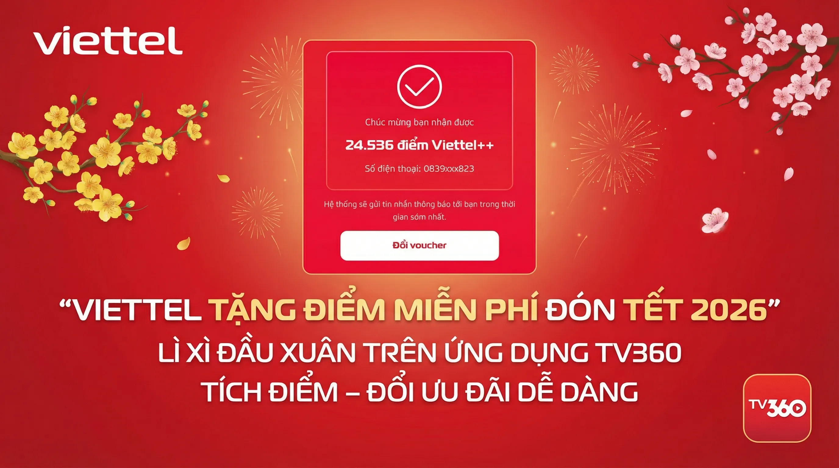 Viettel tặng điểm miễn phí dịp Tết 2026 – Cách nhận lì xì trên TV360