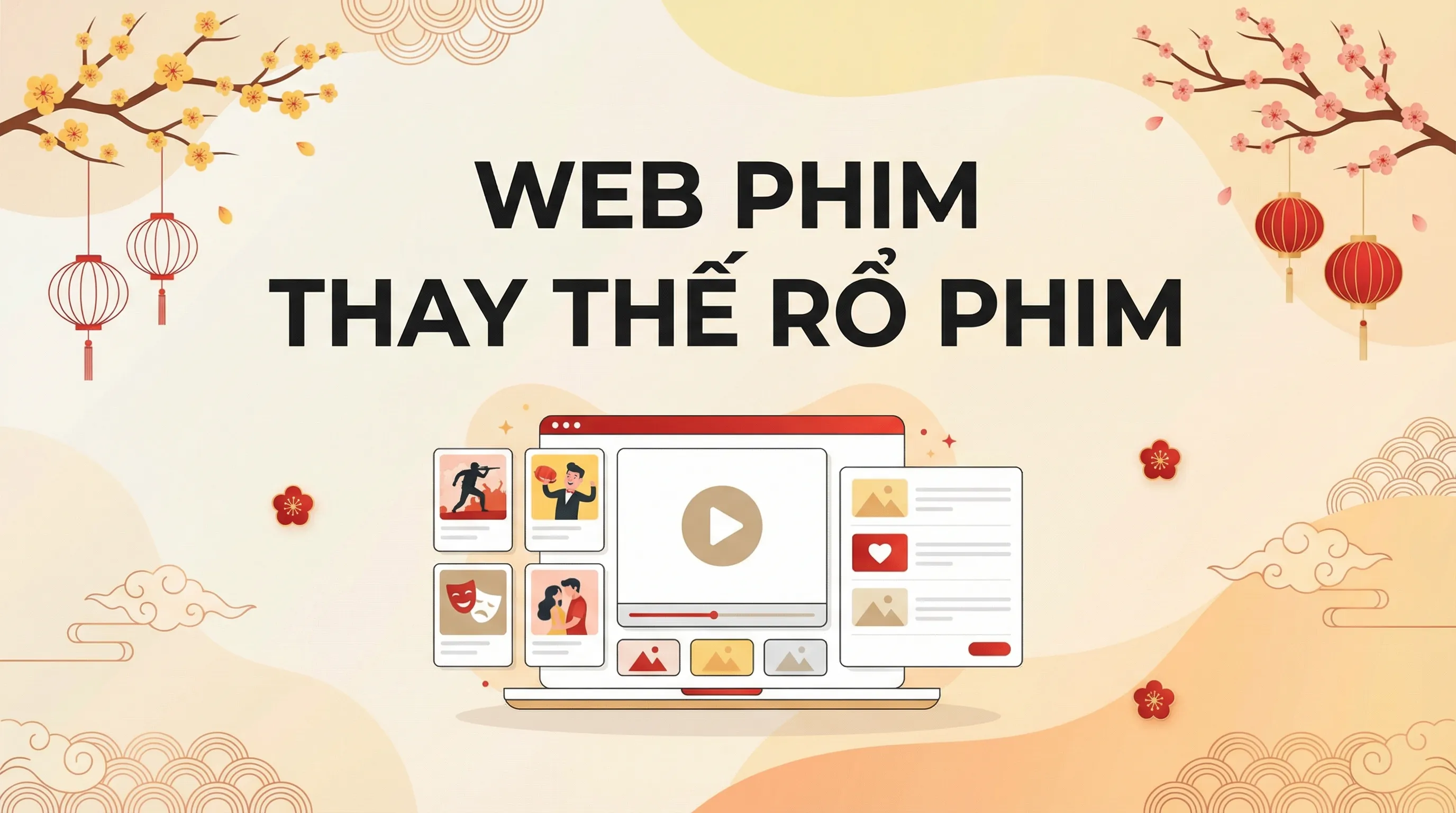 Top website xem phim thay thế Rổ Phim dịp Tết (Phần 1)